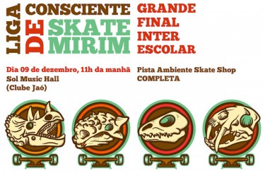 Grande Final Interescolar da Liga Consciente de Skate Mirim