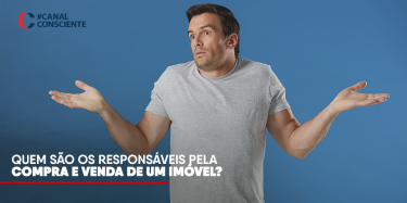 Quem são os responsáveis pela compra e venda de um imóvel? 