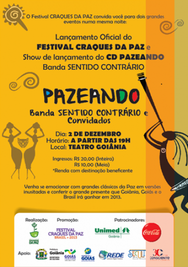 Lançamento do Festival Craques da Paz 2013 e do CD Pazeando, da banda Sentido Contrário