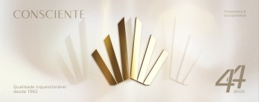 Consciente Construtora e Incorporadora completa 44 com atuação premiada e consolidada no alto padrão